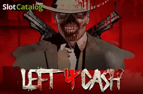 Left 4 Cash слот