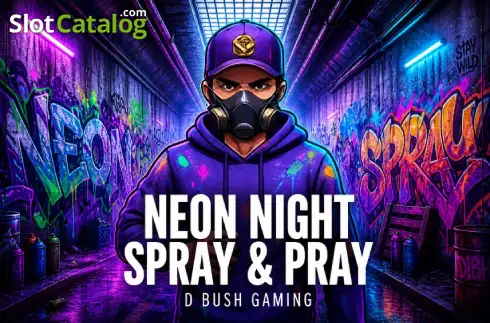 Neon Nights: Spray and Pray слот