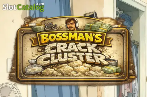 Bossmans Crack Cluster слот Bossmans Crack Cluster слот