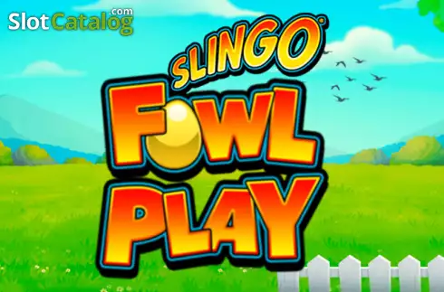 Slingo Fowl Play слот