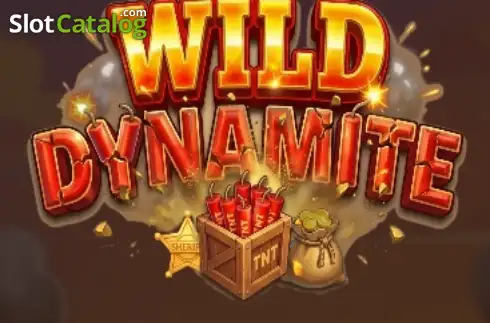 Wild Dynamite слот Wild Dynamite слот