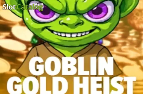 Goblin Gold Heist слот Goblin Gold Heist слот