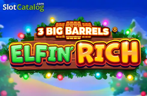 3 Big Barrels Elfin' Rich слот