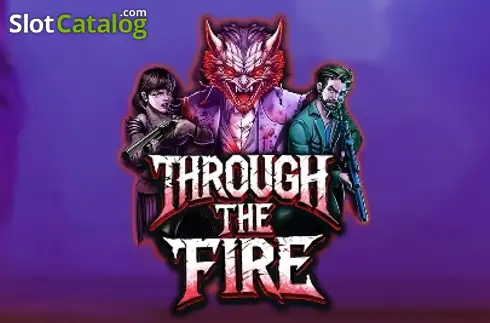 Through the Fire слот
