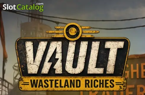 Vaults Wasteland Riches слот