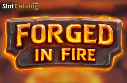 Forged in Fire слот