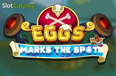 Eggs Marks the Spot слот
