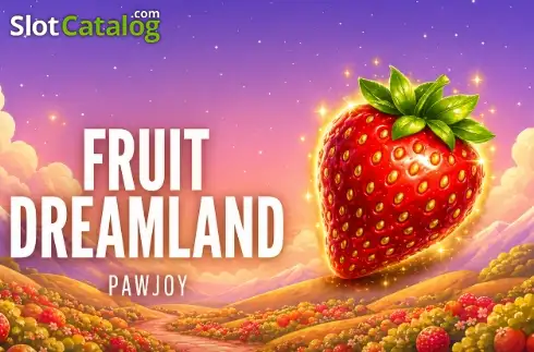 Fruit Dreamland слот