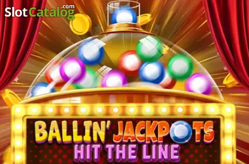 Ballin' Jackpots Hit The Line слот