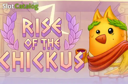 Rise of The Chickus слот