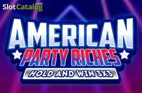 American Party Riches слот