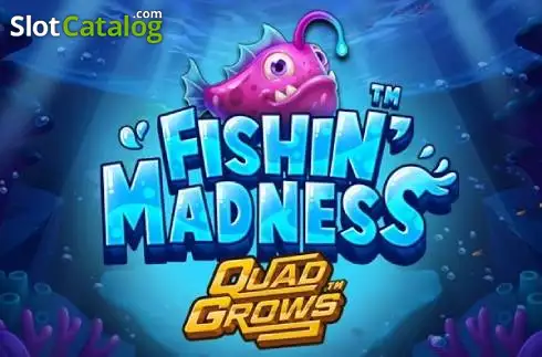 Fishin Madness QUADGROWS слот