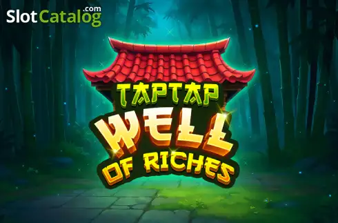 Tap Tap Well of Riches слот