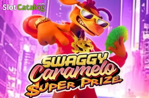 Swaggy Caramalo Super Prize слот