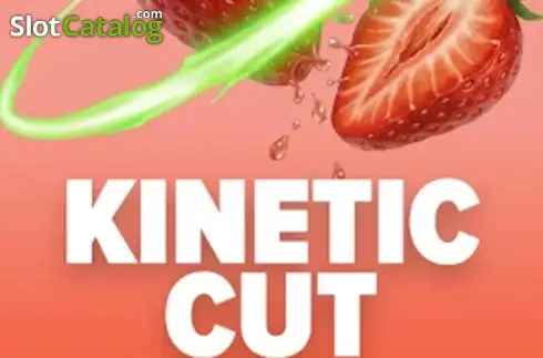 Kinetic Cut слот Kinetic Cut слот