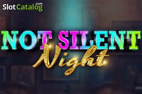 Not Silent Night слот