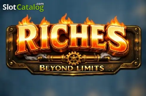 Riches Beyond Limits слот