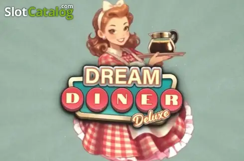 Dream Diner Deluxe слот