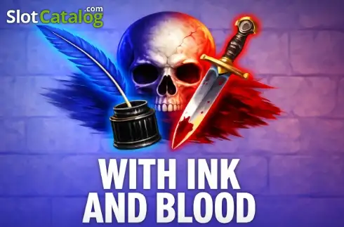 With Ink And Blood слот With Ink And Blood слот