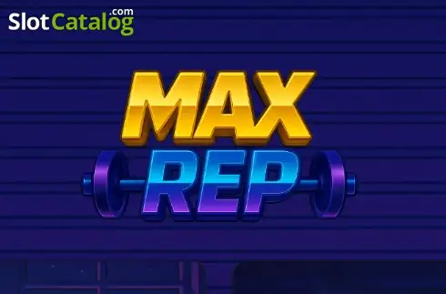 Max Rep слот