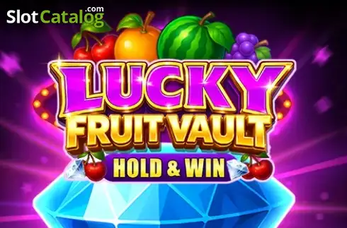 Lucky Fruit Vault: Hold and Win слот