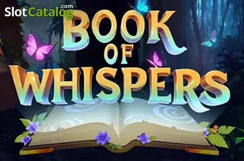 Book of Whispers слот Book of Whispers слот