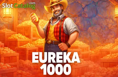 Eureka 1000 слот Eureka 1000 слот