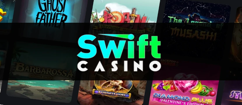 Swift Casino Promotions